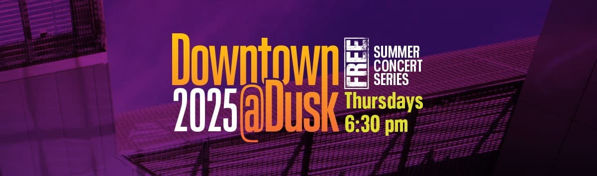 Downtown@Dusk 2025